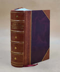 Gold rush : the journals, drawings, and other papers of J. Goldsborough Bruff, captain, Washington City and California Mining Association, April 2, 1849-July 20, 18 [Leather Bound]