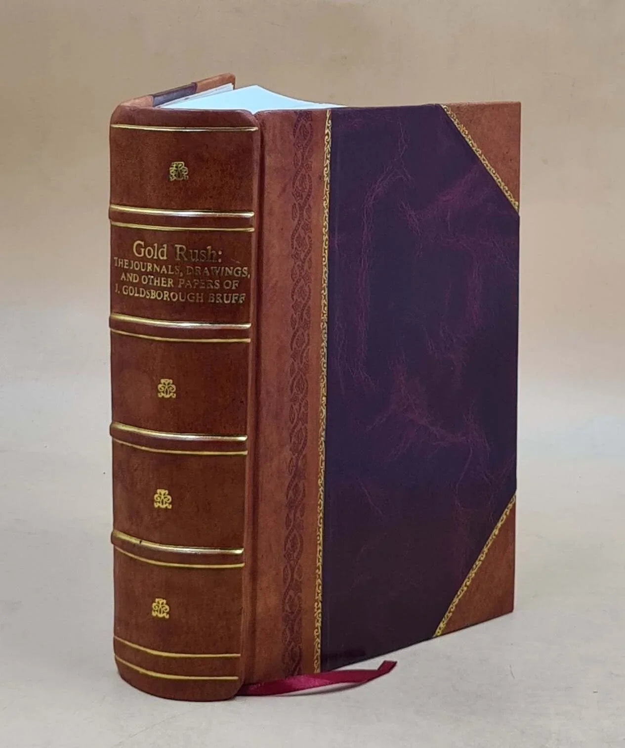 Gold rush : the journals, drawings, and other papers of J. Goldsborough Bruff, captain, Washington City and California Mining Association, April 2, 1849-July 20, 18 [Leather Bound]