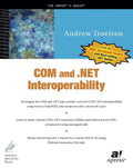 Expert's Voice: Com and .Net Interoperability (Paperback)