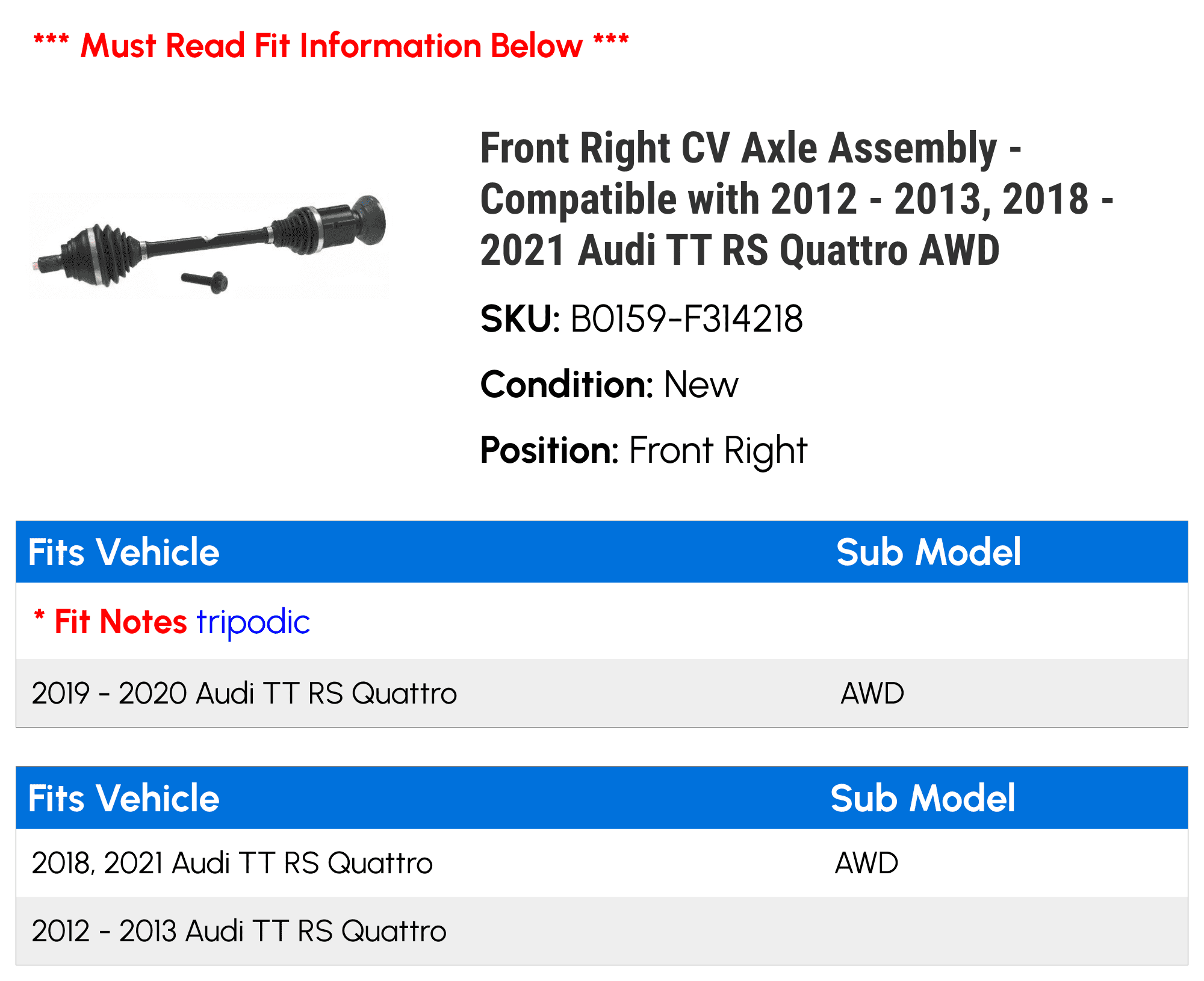 Front Right CV Axle Assembly - Compatible with 2012 - 2013, 2018 - 2021 Audi TT RS Quattro AWD 2019 2020
