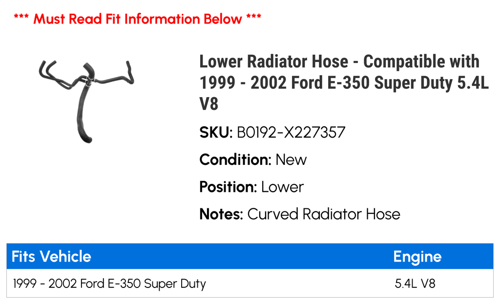 Lower Radiator Hose - Compatible with 1999 - 2002 Ford E-350 Super Duty 5.4L V8 2000 2001